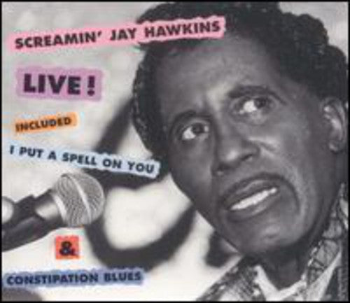 Screamin' Jay Hawkins: Live - COMPACT DISCS