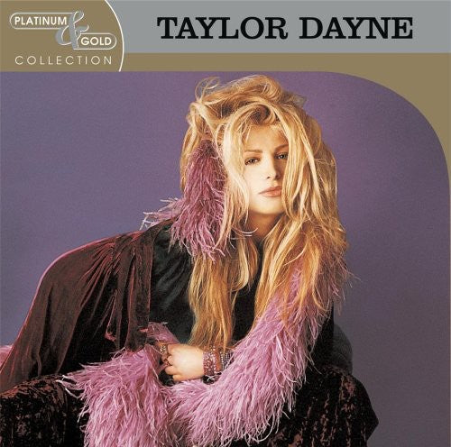 Taylor Dayne: Platinum & Gold Collection - COMPACT DISCS
