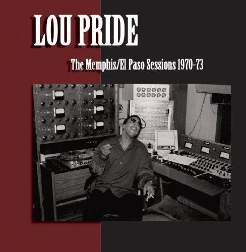 Lou Pride: Memphis El Paso Sessions 1970-73 - COMPACT DISCS