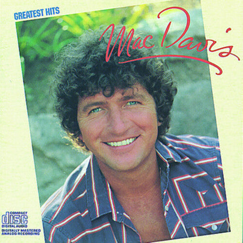 Mac Davis: Greatest Hits - COMPACT DISCS