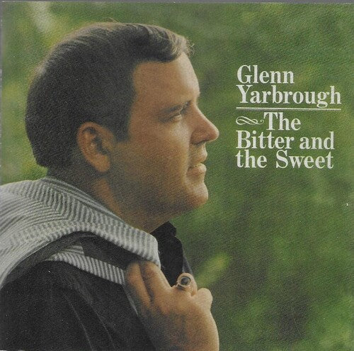 Glenn Yarbrough: Butter & the Sweet - COMPACT DISCS