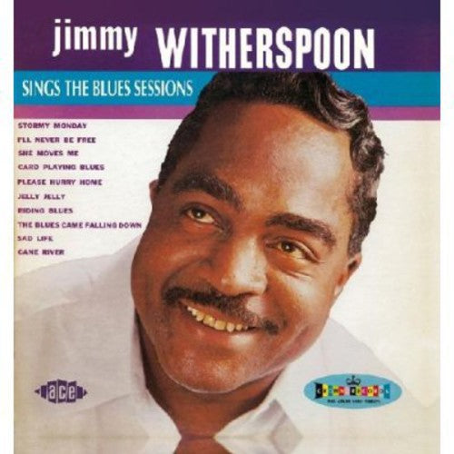 Jimmy Witherspoon: Sings the Blues Sessions - COMPACT DISCS