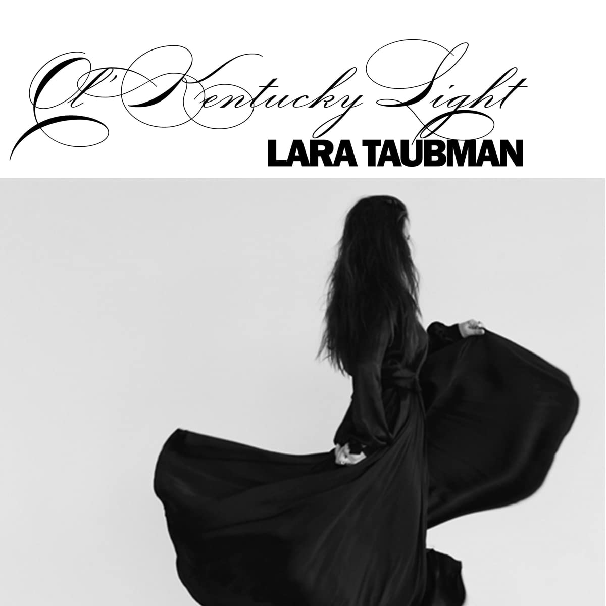 Lara Taubman: Ol' Kentucky Light - COMPACT DISCS