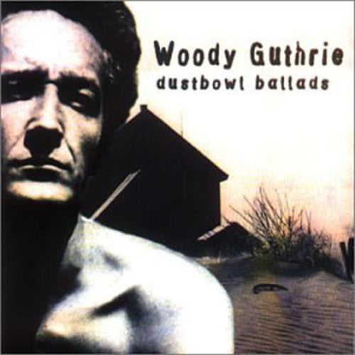 Woody Guthrie: Dustbowl Ballads - COMPACT DISCS