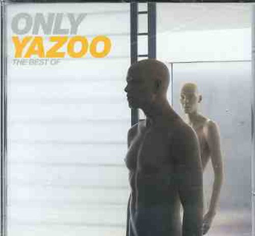 Yazoo: Only Yazoo: The Best of Yazoo - COMPACT DISCS