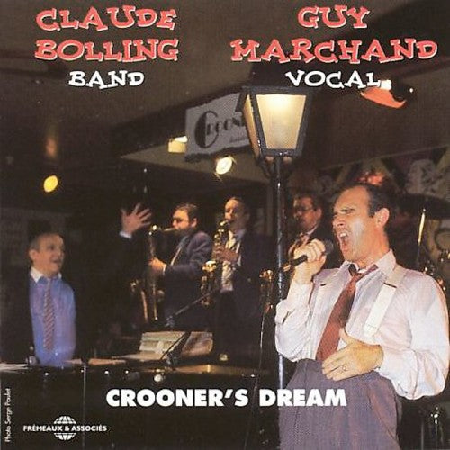 Bolling, Claude / Marchand, Guy: Crooner's Dream - COMPACT DISCS