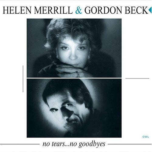 Helen Merrill: No Tears No Goodbyes - COMPACT DISCS