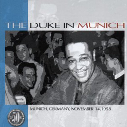 Duke Ellington: The Duke In Munich - COMPACT DISCS