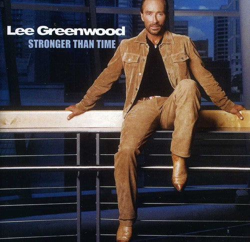 Lee Greenwood: Stronger Than Time - COMPACT DISCS