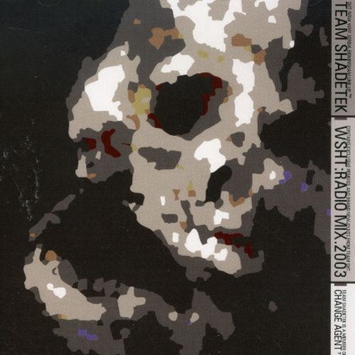 Team Shadetek: WSHT: Radio Mix - COMPACT DISCS