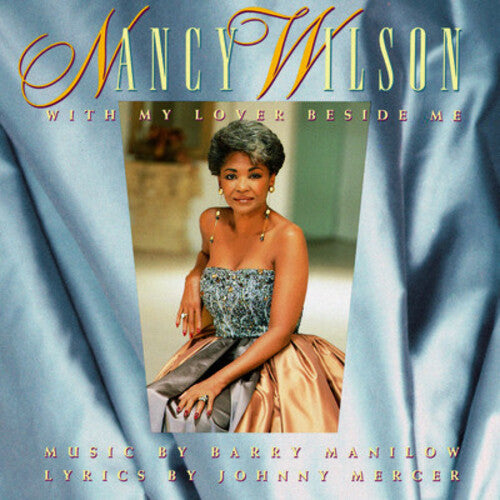 Nancy Wilson: With My Lover Beside Me - COMPACT DISCS