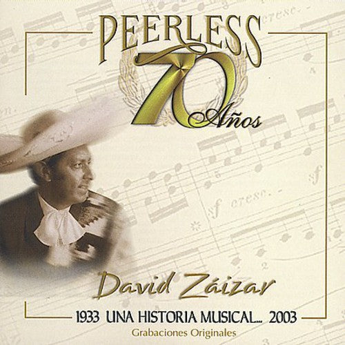 David Zaizar: 70 Anos Peerless Una Historia Musical - COMPACT DISCS