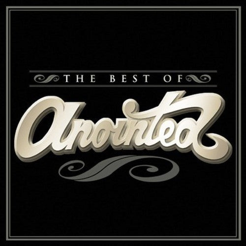 Anointed: The Best Of Anointed - COMPACT DISCS