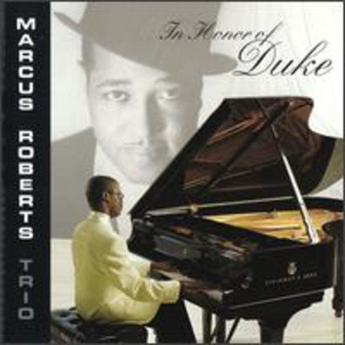 Marcus Roberts: In Honor of the Duke - COMPACT DISCS