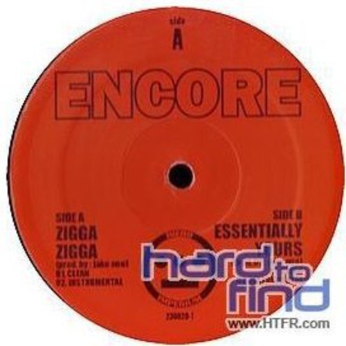 Encore: Zigga Zigga (X2) / Essentially Yours (X2) - 12-INCH SINGLE