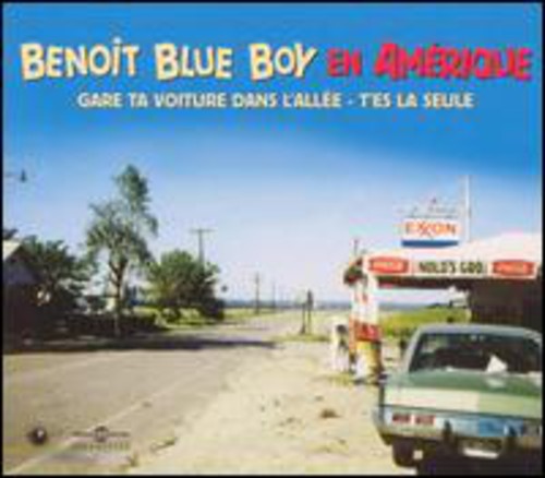 Blue Boy Benoit: BBB en Amerique - COMPACT DISCS