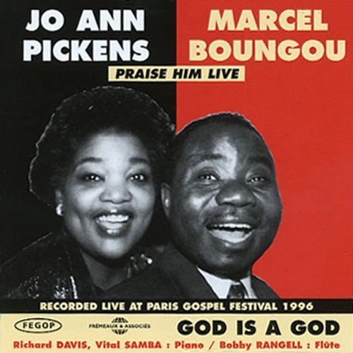 Pickens, Jo Ann / Boungou, Marcel: God Is a God/Praise Him Live - COMPACT DISCS
