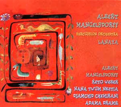 Mangelsdorrf, Albert & Percussion: Lanaya - COMPACT DISCS
