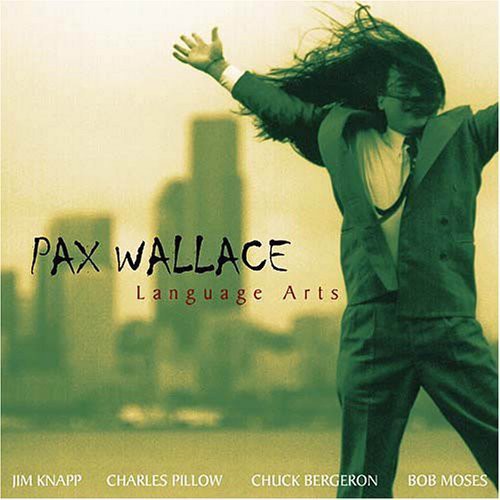 Pax Wallace: Language Arts - COMPACT DISCS