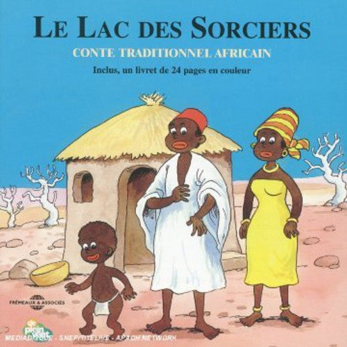 Marcel Zaragoza: Le Lac Des Sorciers - COMPACT DISCS
