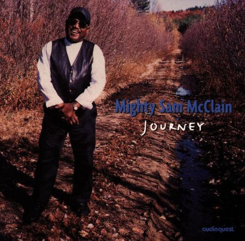 Mighty Sam McClain: Journey - COMPACT DISCS