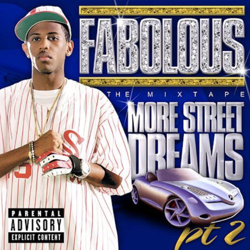 Fabolous: More Street Dreams 2: The Mixtape - COMPACT DISCS