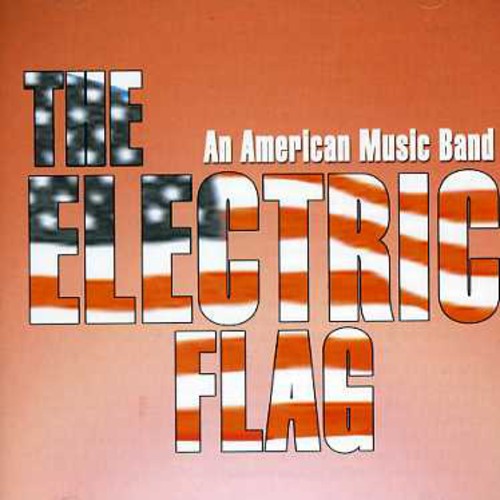 Electric Flag: An American Music Band - COMPACT DISCS