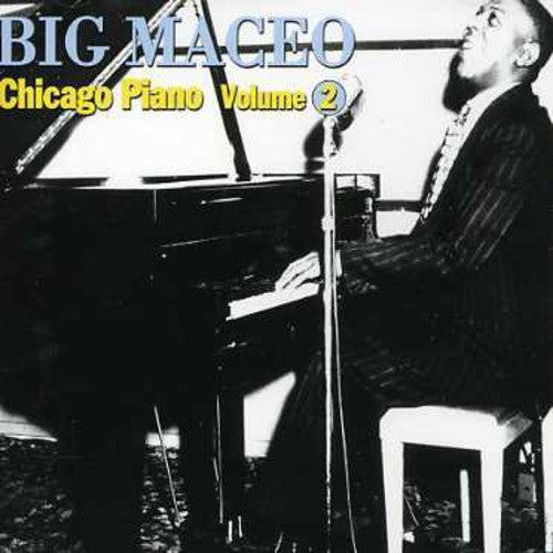 Big Maceo Merriweather: Chicago Piano, Vol. 2 - COMPACT DISCS