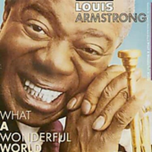 Louis Armstrong: What a Wonderful World - COMPACT DISCS
