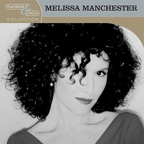 Melissa Manchester: Platinum & Gold Collection - COMPACT DISCS