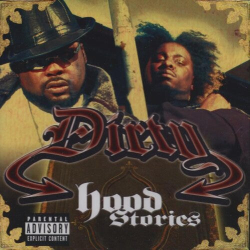 Dirty: The Hood Stories - COMPACT DISCS
