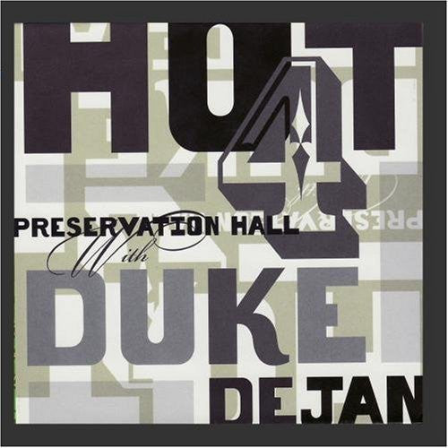 Preservation Hall Jazz Band: Preservation Hall Hot 4 with Duke Dejan - COMPACT DISCS
