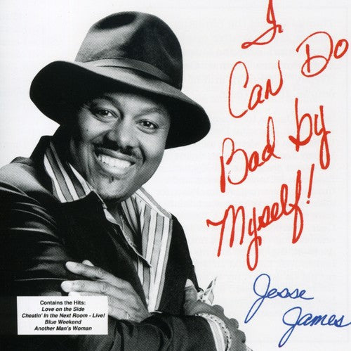 Jesse James: I Can Do Bad By Myself - COMPACT DISCS