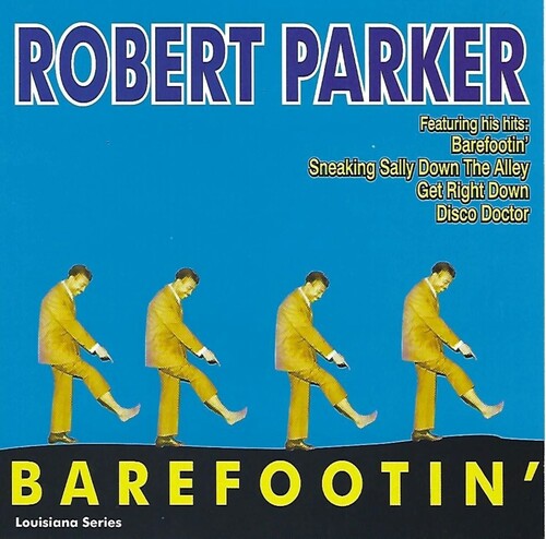 Robert Parker: Barefootin' - COMPACT DISCS