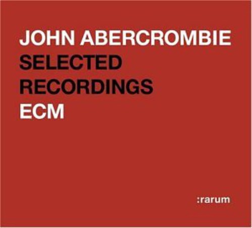 John Abercrombie: Rarum Xiv: Selected Recordings - COMPACT DISCS