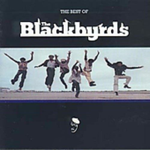 The Blackbyrds: Best of Blackbyrds - COMPACT DISCS
