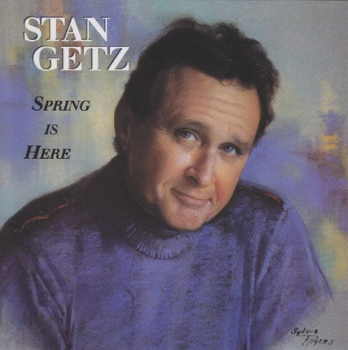 Stan Getz: Spring Is Here - SUPER-AUDIO CD