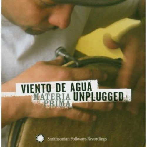 Viento de Agua: Vienta de Agua Unplugged: Materia Prima - COMPACT DISCS