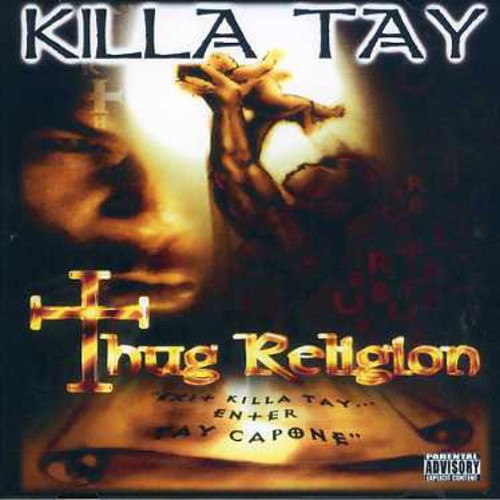 Killa Tay: Thug Religion - COMPACT DISCS