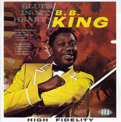 B.B. King: Blues In My Heart - COMPACT DISCS