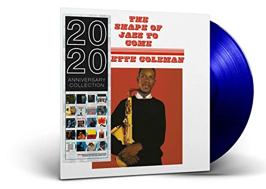 Ornette Coleman: Shape Of Jazz To Come [Limited Blue Colored Vinyl] - VINYL LP