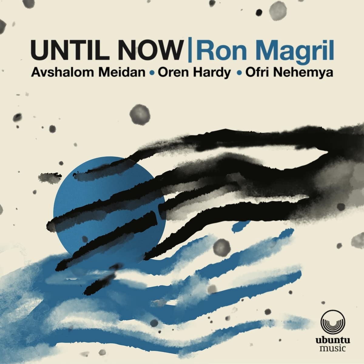 Ron Magril: Until Now - COMPACT DISCS