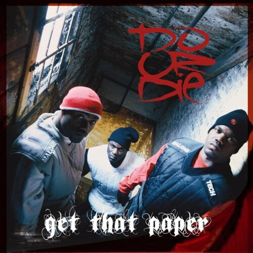 Do or Die: Get That Paper - COMPACT DISCS