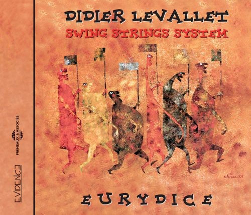 Didier Levallet: Swing String System: Eurydice - COMPACT DISCS