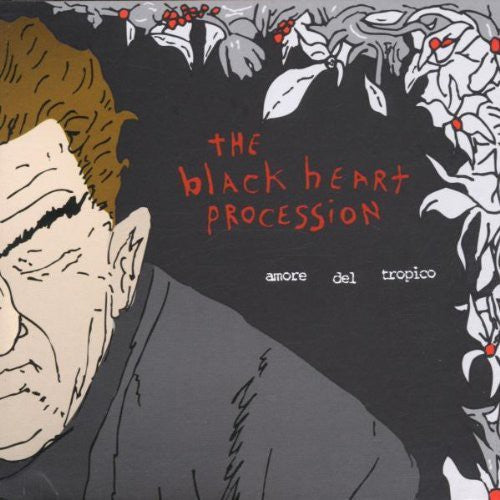 The Black Heart Procession: Amore Del Tropico - VINYL LP