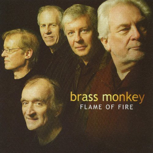 Brass Monkey: Flame of Fire - COMPACT DISCS