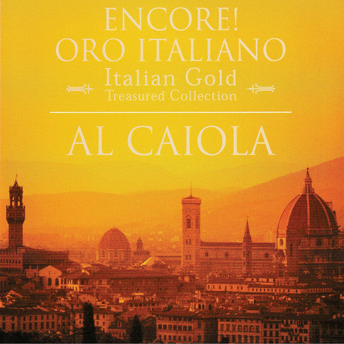 Al Caiola: Encore Oro Italiano - COMPACT DISCS