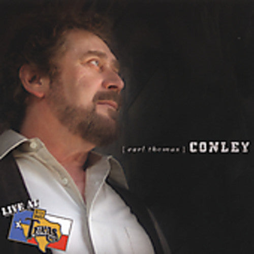 Earl Thomas Conley: Live at Billy Bob's Texas - COMPACT DISCS