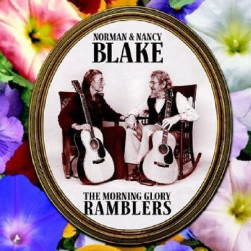 Norman Blake & Nancy: The Morning Glory Ramblers - COMPACT DISCS