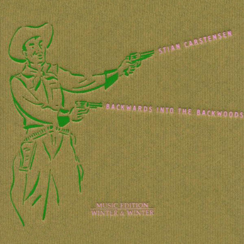 Stian Carstensen: Backwards Into the Backwoods - COMPACT DISCS